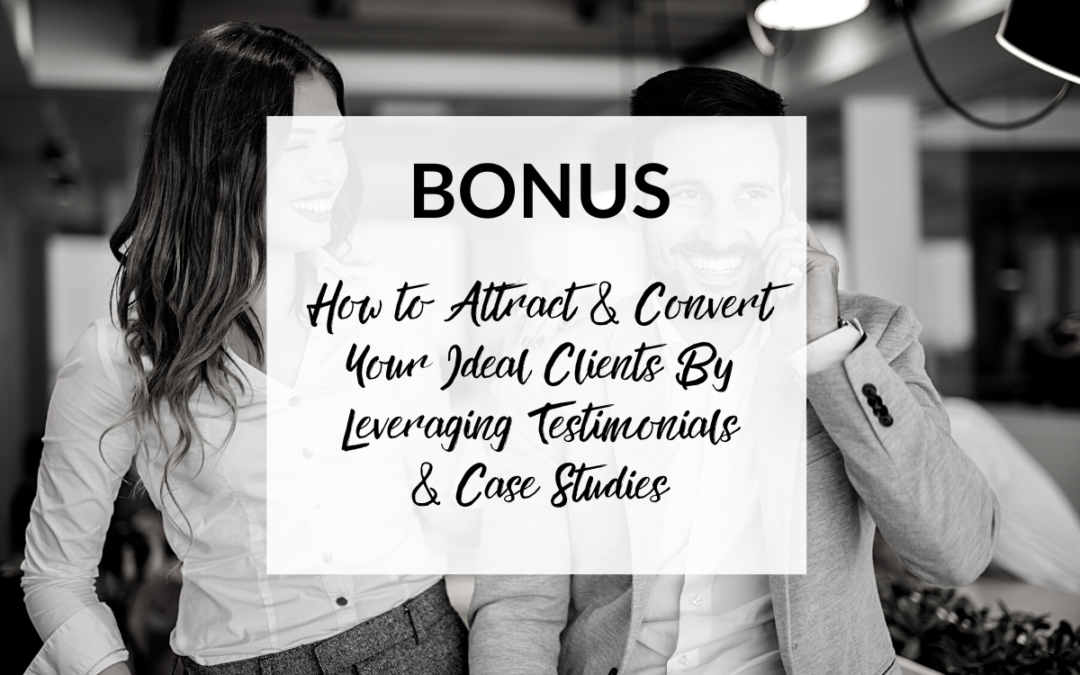 NEW: How to Leverage Social Proof to Get More Clients